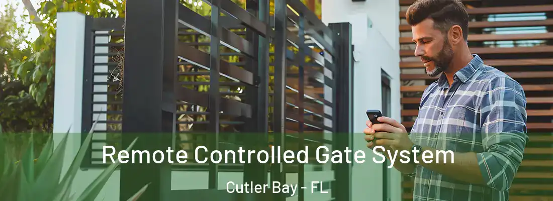  Remote Controlled Gate System Cutler Bay - FL