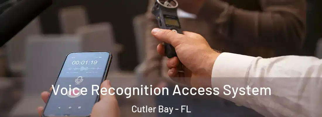  Voice Recognition Access System Cutler Bay - FL